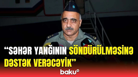 Amfibiya tipli təyyarə meşə yanğınlarının söndürülməsi üçün İzmirə yola salındı