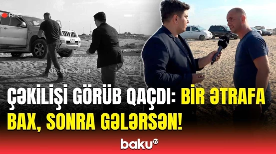 Dənizin sahilini görün nə hala saldılar | "Mən bu işlərə protiv baxıram"