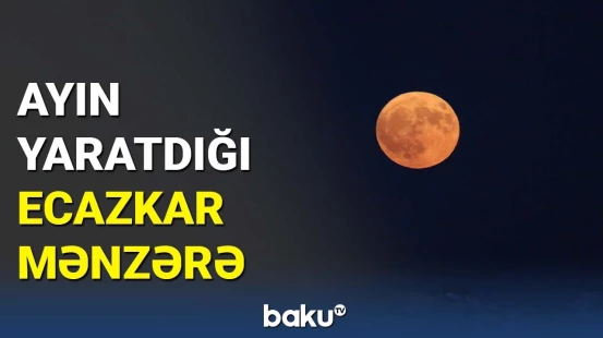 Türkiyə səmasından gözoxşayan Ay görüntüləri