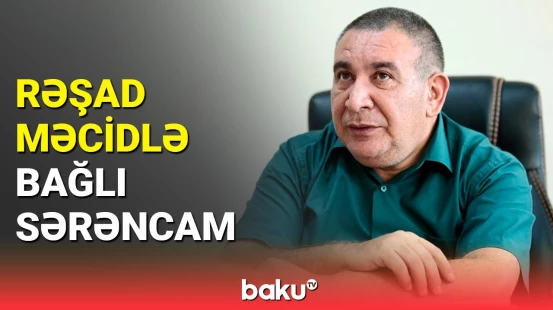 İlham Əliyev Rəşad Məcid barədə sərəncam imzaladı
