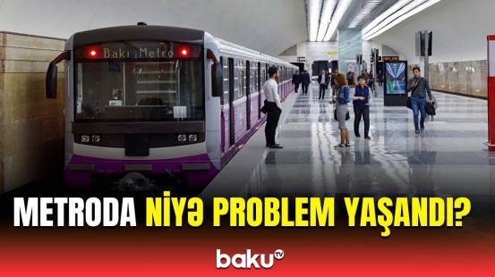 Qatarlardakı gecikmə ilə bağlı "Bakı Metropoliteni"ndən vacib açıqlama