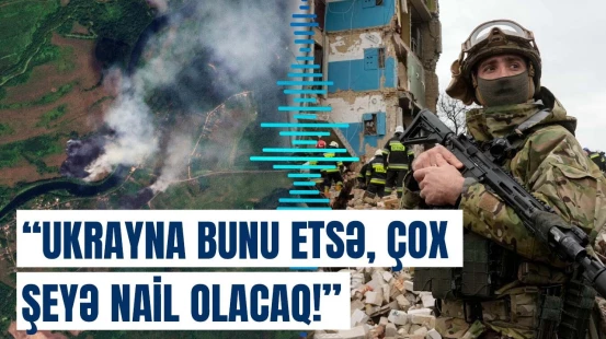 Rusiya Donbasdan geri çəkilsə... | Zelenski yeni hücum üçün nəyi gözləyir?