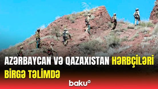 Azərbaycan və Qazaxıstan ordularının iştirakı ilə "Altın Kıran-2024" birgə təliminə start verildi