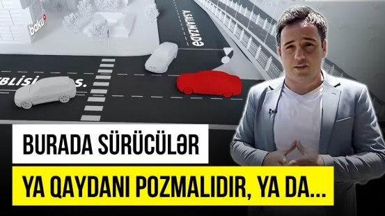 Sürücülər bu yolda necə hərəkət etsin? - Piyada xətti isə... - NECƏ OLMALIDIR?