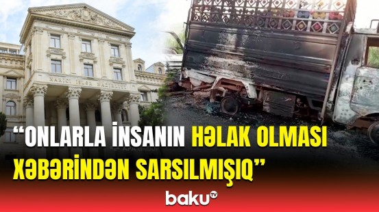 Azərbaycan XİN Pakistanda baş verən terror aktını pislədi