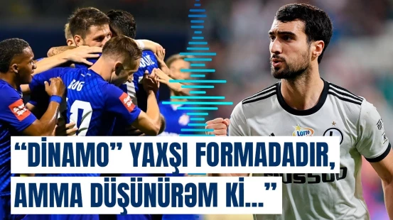 Mahir Emreli "Qarabağ" - "Dinamo" matçı barədə açıqlama verdi