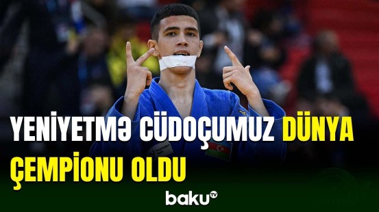 Gənc cüdoçumuz Nihad Məmişov dünya çempionatında 1-ci olub