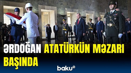 Ərdoğan Atatürkün məqbərəsini ziyarət etdi