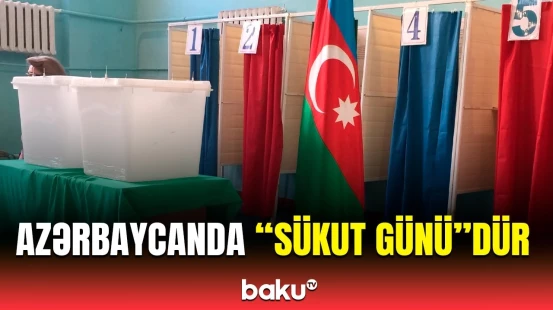Seçkiqabağı təşviqat başa çatdı | 125 deputat yeri uğrunda...