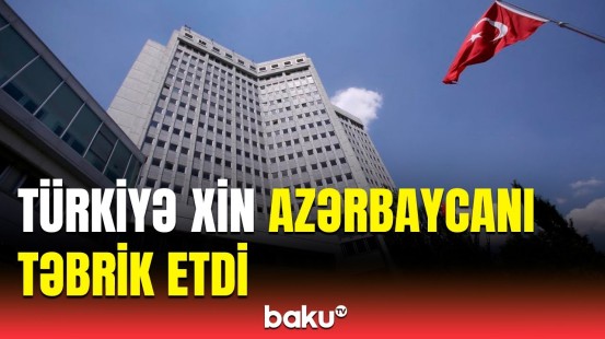 Seçkilərin qardaş Azərbaycan üçün xeyirli olmasını diləyirik | Türkiyə XİN