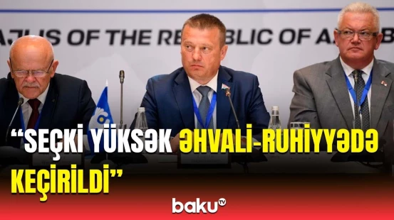 Belarus müşahidəçiləri önəmli məqamları açıqladı | Bu, nümunəvi seçki idi