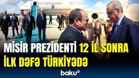 Ərdoğan Misir Prezidentini belə qarşıladı | Sisi Ankarada