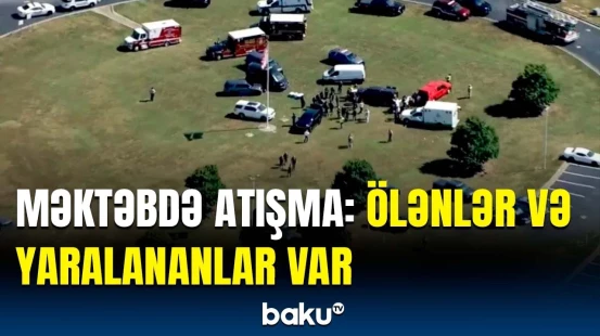 ABŞ-nin Corciya ştatında məktəbə silahlı hücum oldu