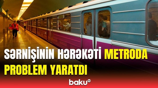 Metroda baş verən insidentlə bağlı "Bakı Metropoliteni"ndən açıqlama