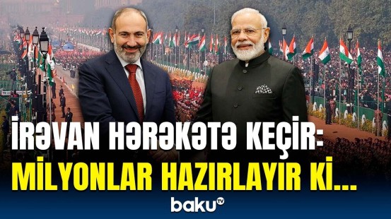 Hindistan və Ermənistanın hərbi əlaqələri möhkəmlənir | Ermənilər nəyə çalışır?