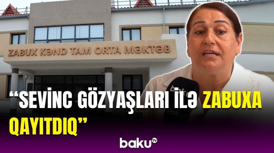 Laçınlı müəllim illər sonra doğma məktəbində tədrisə başlayacaq