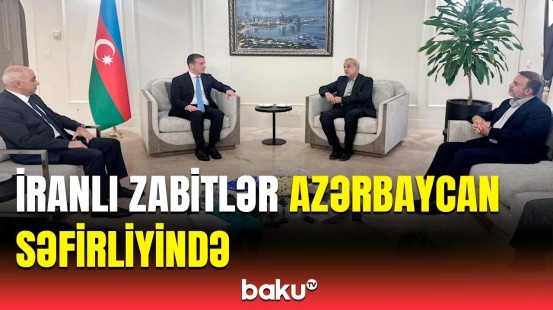 İranın ali rütbəli zabitləri Azərbaycanın Tehrandakı səfirliyinə nəzakət ziyarəti edib