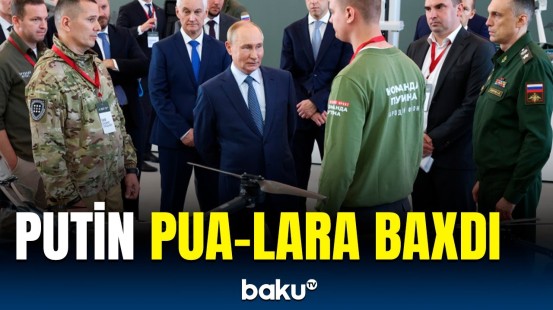 Putin Sankt-Peterburqda istehsal olunan PUA-lara baxış keçirdi