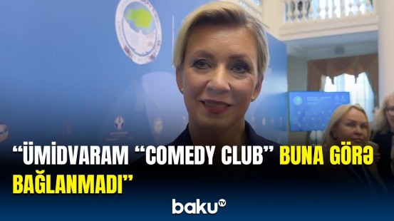 Zaxarovadan Ermənistanda "çevriliş" şayiəsinə cavab: Ümidvaram "Comedy Club" buna görə bağlanmadı