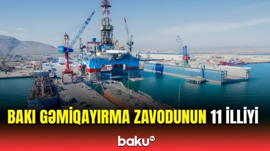 Xəzər dəniz hövzəsində ən böyük zavod | İl ərzində neçə gəmi təmir edilir?