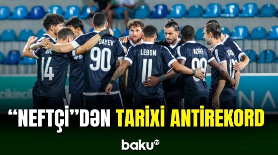 “Neftçi” klubu tarixi antirekorda imza atıb