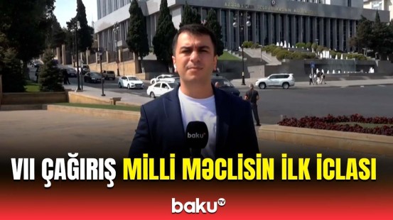 MM-in iclasında əsas mövzular | Parlament sədri vəzifəsinə kimin namizədliyi irəli sürüldü?