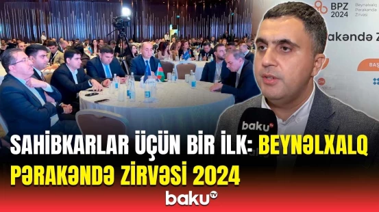 "Biznes Mərkəzi Klubu"nun təşkilatçılığı ilə Beynəlxalq Pərakəndə Zirvəsi 2024 tədbiri keçirildi