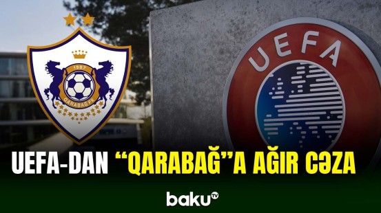 "Qarabağ" UEFA tərəfindən cəzalandırılıb