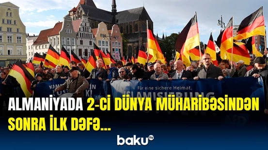 Almaniyada dünya üçün təhlükəli qalibiyyət | Nə baş verir?