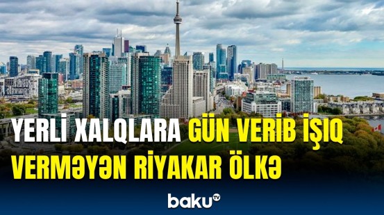 Keçmişindən xəbəri olmayan Kanadadan Azərbaycana qarşı absurd cəhd