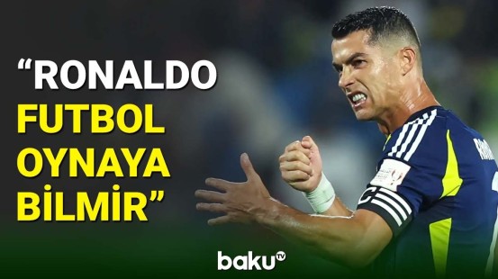 Məşhur futbolçu Ronaldonu tənqid edib