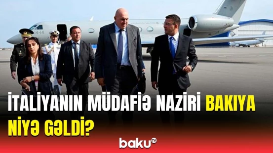 İtaliyanın müdafiə naziri Bakıda belə qarşılandı | Səfərin məqsədi
