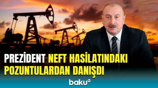 Xarici neft şirkətlərinə hansı tələb qoyuldu? | Neft hasilatındakı tənəzzülün səbəbi