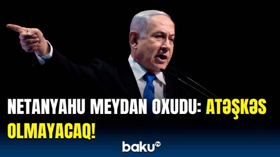 Həmin evlər darmadağın ediləcək! | Netanyahudan livanlılara növbəti xəbərdarlıq