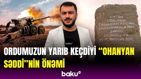 Bu, qələbənin siqnalı idi! | Ermənilərin yaratdıqları mifə necə son qoyuldu?