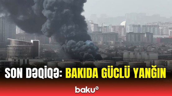 Xətaidə güclü yanğın başladı | Anbaan görüntülər