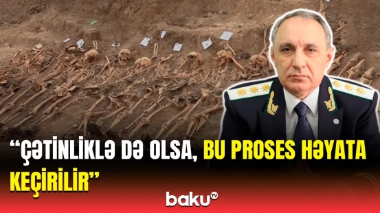 Birinci Qarabağ müharibəsində itkin düşənlərlə bağlı Baş Prokurordan açıqlama
