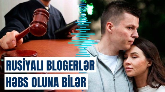 Rusiyalı blogerlər nədə ittiham olunur? | Təhlükəsizlik qüvvələri evdə axtarış apardı