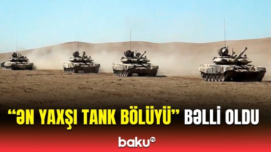 Tanklar işə salındı | Ordumuzun Quru Qoşunlarında tank bölmələri arasında yarış