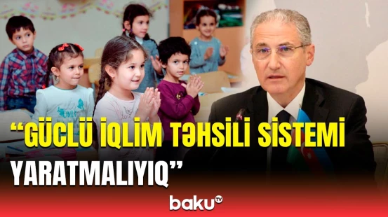 Hər il 40 milyon uşaq... | COP29-un prezidenti təhsillə bağlı problemlərdən danışdı