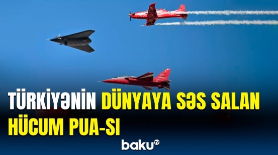 Türkiyənin ən yeni hücum PUA-sı "Anka-3"dən nəfəskəsən nümayiş uçuşu