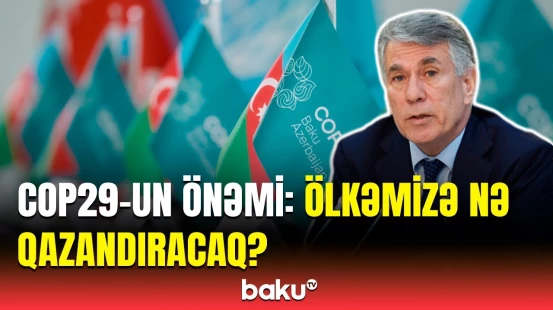 Ziyafət Əsgərov Azərbaycanın mühüm layihələrindən danışdı | COP29 əla fürsətdir ki...