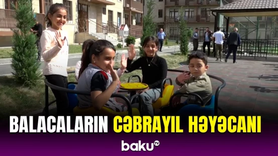 Atam dedi ki, orada çoxlu dostların olacaq | Azyaşlılar Cəbrayılla bağlı təəssüratlarını bölüşdü