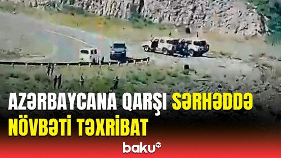 Ermənistan və Aİ missiyasından Azərbaycana qarşı təxribat | Görüntülər yayıldı