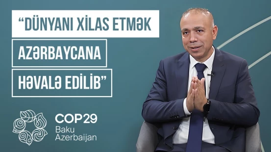 COP nədir və nəyə görə Azərbaycanda keçirilir? | Elnur Soltanov COP-la bağlı sualları cavablandırdı