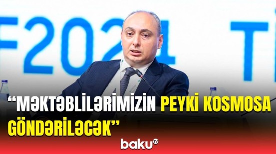 “Azərkosmos”un sədri azərbaycanlı şagirdlərin uğurundan danışdı