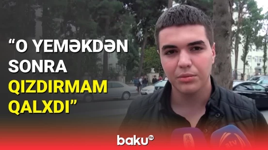 Qazaxda zəhərlənən tələbələrin son vəziyyəti açıqlandı | Zəhərlənmə dönərdən olub?