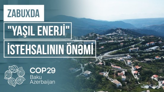 Ermənistan COP29-da iştirak edəcək? - Laçındakı KSES-lərin ekologiyaya töhfəsi