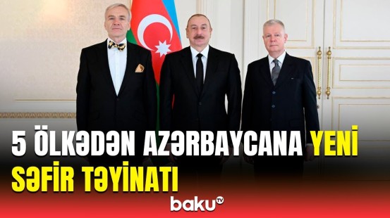 Prezident İlham Əliyev yeni səfirlərin etimadnaməsini qəbul etdi