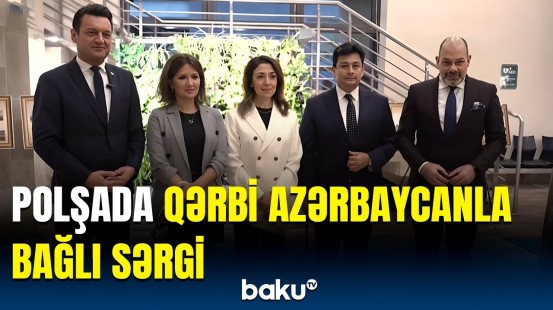 Varşavada Qərbi Azərbaycanla bağlı çağırış | QAİ-nin təşkilatçılığı ilə sərgi keçirildi